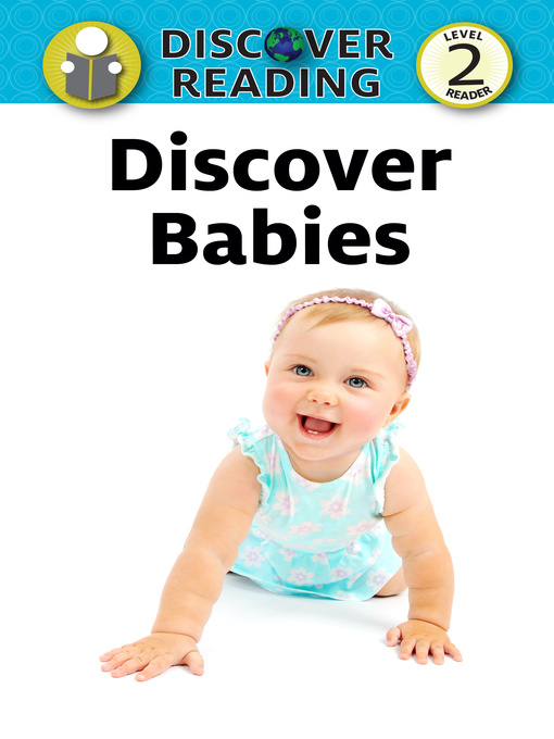 Title details for Discover Babies by Xist Publishing - Wait list